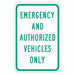 Emergency Vehicle Parking Sign 18 x 12 