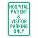 Visitor  Patient Parking Sign 18 x 12 