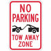 Tow Zone No Parking Sign 18 x 12 