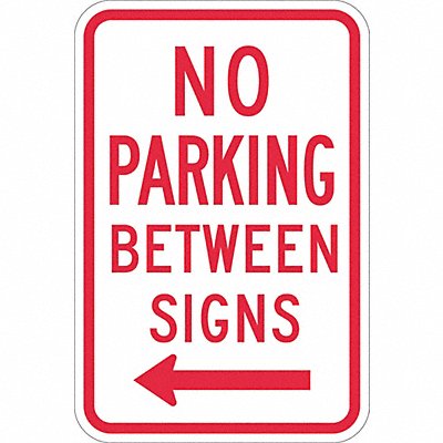 No Parking Between Sign 18 x 12 