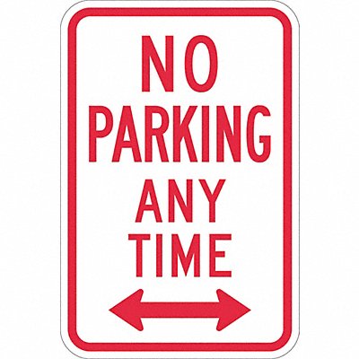 No Parking Any Time Sign 18 x 12 