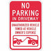 Driveway No Parking Sign 18 x 12 