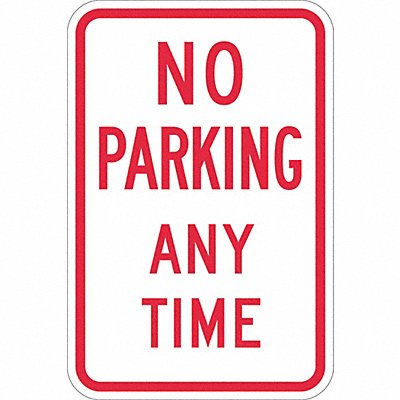 No Parking Any Time Sign 18 x 12 