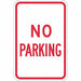 No Parking Parking Sign 18 x 12 