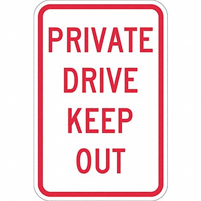 Private Drive Traffic Sign 18 x 12 
