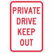 Private Drive Traffic Sign 18 x 12 