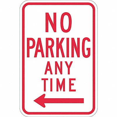No Parking Any Time Sign 18 x 12 