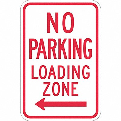No Parking Loading Zone Sign 18 x 12 