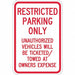 Tow Zone No Parking Sign 18 x 12 