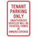 Tennant Parking Sign 18 x 12 