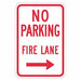 No Parking Fire Lane Sign 18 x 12 