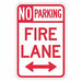 No Parking Fire Lane Sign 18 x 12 