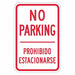 No Parking Sign 18 x 12 