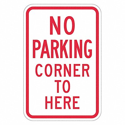 No Parking Here To Corner Sign 18 x 12 