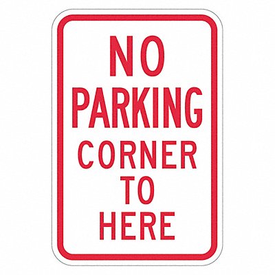 No Parking Here To Corner Sign 18 x 12 