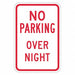 No Overnight Parking Sign 18 x 12 