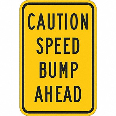 Speed Bump Traffic Sign 24 x 18 