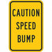 Speed Bump Traffic Sign 18 x 12 