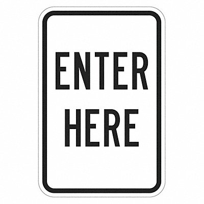 Enter Here Parking Sign 18 x 12 