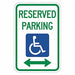 Reserved Parking Parking Sign 18 x 12 