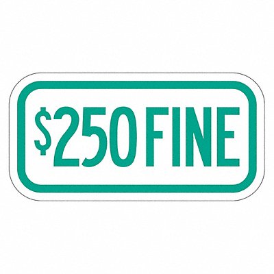 Fine Supplemental Parking Sign 6 x 12 