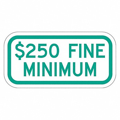 Fine Supplemental Parking Sign 6 x 12 