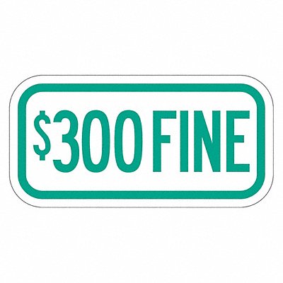 Fine Supplemental Parking Sign 6 x 12 