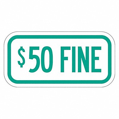 Fine Supplemental Parking Sign 6 x 12 