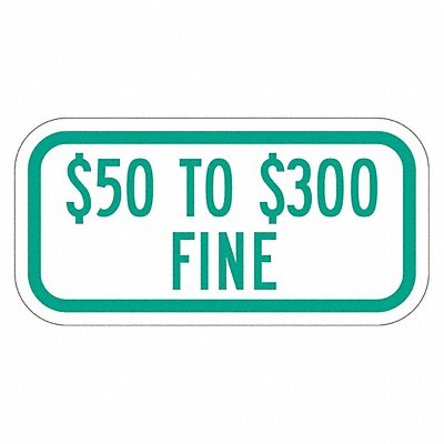 Fine Supplemental Parking Sign 6 x 12 