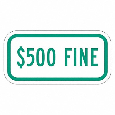 Fine Supplemental Parking Sign 6 x 12 