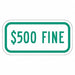 Fine Supplemental Parking Sign 6 x 12 