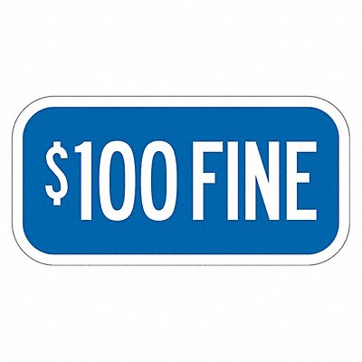 Fine Supplemental Parking Sign 6 x 12 