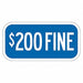 Fine Supplemental Parking Sign 6 x 12 