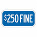 Fine Supplemental Parking Sign 6 x 12 