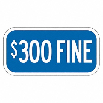 Fine Supplemental Parking Sign 6 x 12 