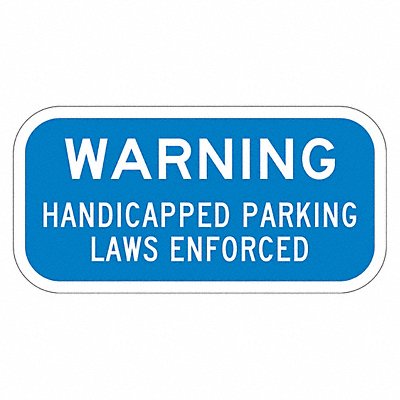 Handicapped Parking Sign 6 x 12 