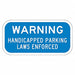 Handicapped Parking Sign 6 x 12 