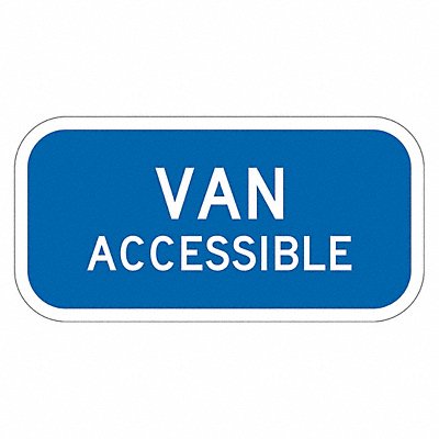 Van Accessible Parking Sign 6 x 12 