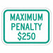 Fine  Penalty Parking Sign 9 x 12 