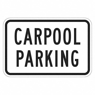 Car Pool Parking Sign 12 x 18 