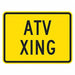 ATV Crossing Traffic Sign 12 x 18 