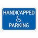 ADA Handicapped Parking Sign 12 x 18 