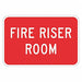 Reflective Fire Riser Sign 12x18in Alum
