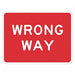 Wrong Way Traffic Sign 18 x 24 