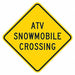 ATV Snowmobile Crossing Sign 18 x 18 