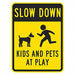 Kids and Pets at Play Sign 24 x 18 