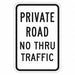 Private Road Traffic Sign 24 x 18 