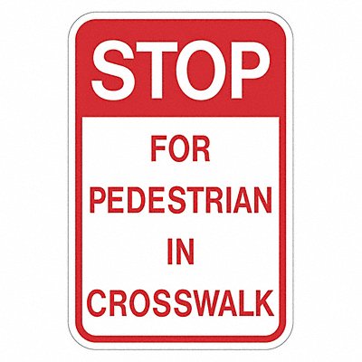 Stop for Pedestrians Sign 24 x 18 