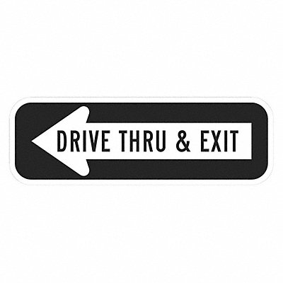 Drive Thru Entrance Parking Sign 6 x18 