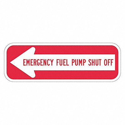 Rflctv Fuel Shut Off Sign 6x18in Alum